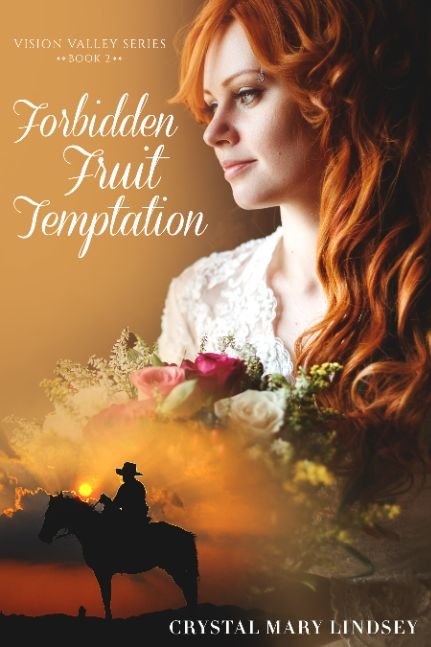 Forbidden Fruit TEMPTATION: Christian SPIRITUAL Romance (Vision Valley Series Book 2