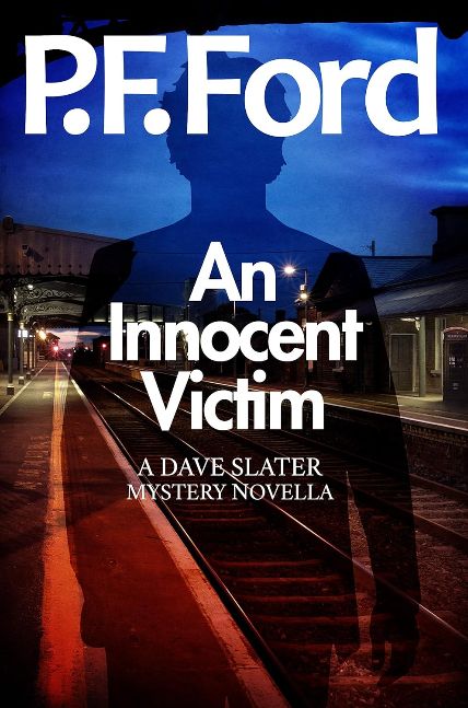 An Innocent Victim (Slater & Norman Mysteries)